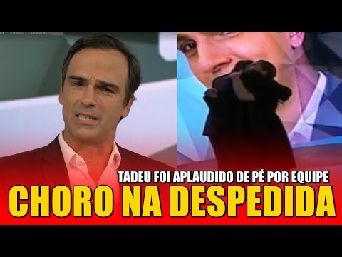 Tadeu Schmidt cries as he bids farewell to Fantastico and receives a standing ovation from the team