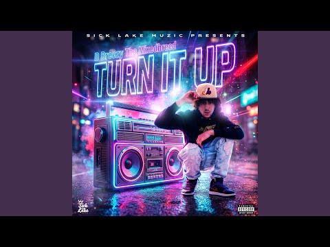 Turn It Up