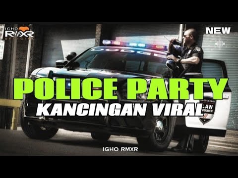 🌴 KANCINGAN PARTY POLICE •🌴🎷TROMPET VIRAL 2024.!!! ( Igho Rmxr )