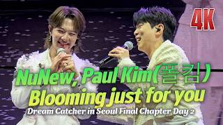 Download lagu NuNew, Paul Kim(폴킴) Blooming just for you -NuNew 1st Concert “Dream Catcher” in Seoul Day 2 20260329 mp3