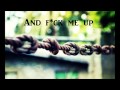 Every Avenue - Tie Me Down - w/ LYRICS [HD] 