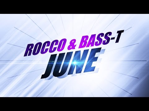 Rocco & Bass-T - June *2007
