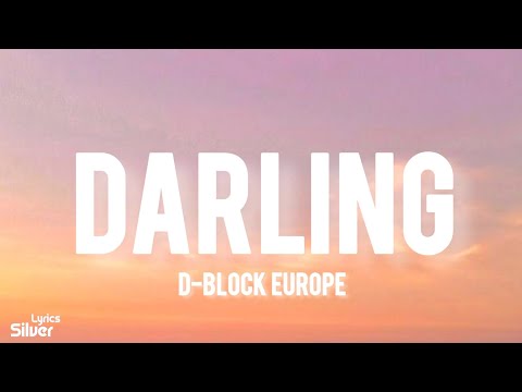 d-block europe - Darling (lyrics)