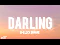 D Block Europe Darling Lyrics