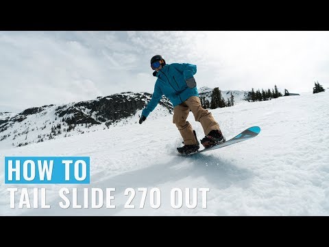 スノーボードでテイルスライド270をする方法 (How To Tail Slide 270 Out On A Snowboard)