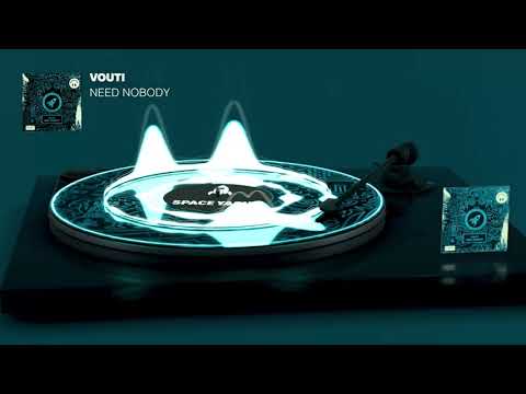 Vouti - Need Nobody