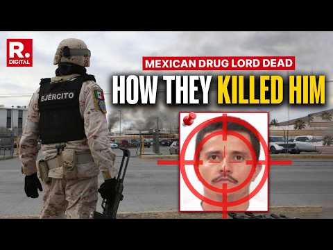 Mexico Turmoil: Violence Erupts On Streets After Wanted Drug Lord Killed In Military Op | El Mencho