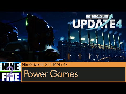 Power Games - Let's Play Satisfactory Update 4 Multiplayer #47