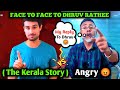 Face To Face Reply To Dhruv Rathee The Kerala Story Controversy Face To Face Vs Dhruvrathee