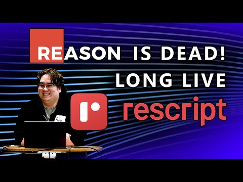 no one writes JavaScript anyway.. ReScript: the ReasonML successor