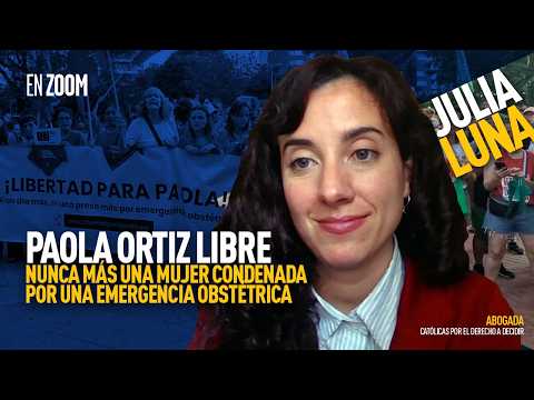 Estuvo 13 años presa por parir una bebé sin vida: el caso de Paola Ortiz