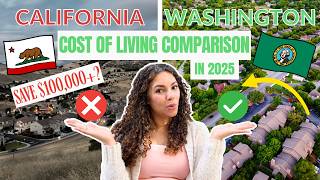 California vs Washington: Real Cost of Living Breakdown for 2025