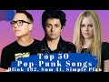 Top 50 Pop Punk Songs The Best Pop Punk Top 50 Pop Punk Songs The Best Pop Punk