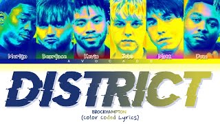 BROCKHAMPTON - DISTRICT (Color Coded Lyrics)