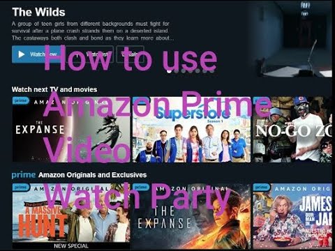 How to use Amazon Prime Video Watch Party