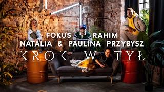 Fokus i siostry Przybysz w utworze Krok w tył