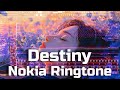Destiny Nokia Ringtone Extended Cover Faraz Fiction