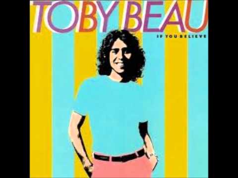 Toby Beau / If I were you