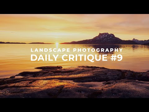 Landscape Photography Daily Critique #9