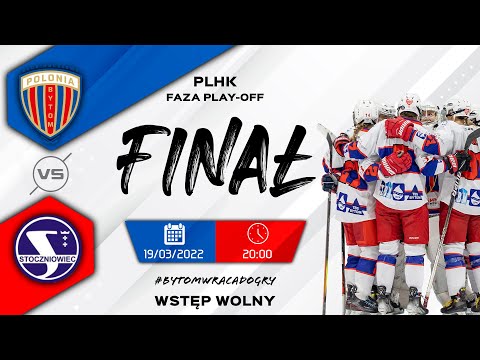 OFICJALNY SPOT: BS POLONIA BYTOM - GKS STOCZNIOWIEC GDAŃSK - FINAŁ PLHK W SEZONIE 2021/2022