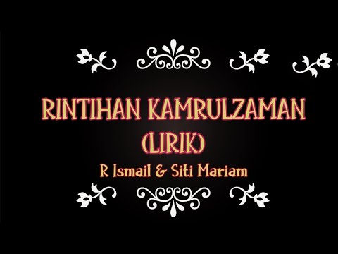 Rintihan Kamarulzaman R Ismail & Siti Mariam
