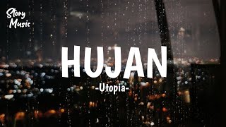 Download lagu Utopia - Hujan (Lirik) Lirik Musik Story WA mp3 Download lagu Utopia - Hujan (Lirik) Lirik Musik Story WA mp3