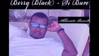 Download lagu BERRY BLACK SI BURE ByDjG Lover... mp3