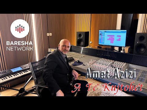 Amet Azizi - A te Kujtohet