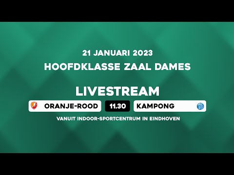 LIVE HK ZAAL - Oranje-Rood vs Kampong (Dames)