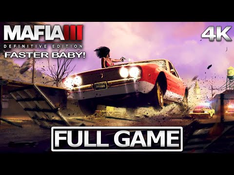 MAFIA 3 DEFINITIVE EDITION Faster Baby Full Gameplay Walkthrough / No Commentary【FULL GAME】4K UHD
