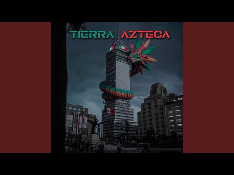 TIERRA AZTECA