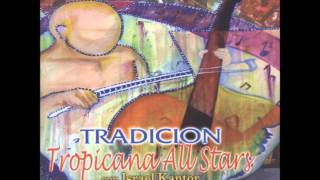 Tropicana All Stars  Siboney