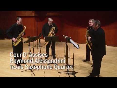 Texas Saxophone Quartet - Cour D'Assises