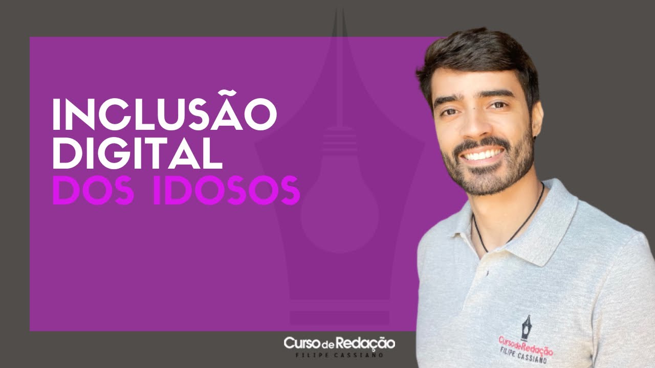 Tema de redação | Inclusão digital dos idosos
