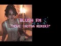 Blush FM - Move (MOTSA Remix) | Buzzsession