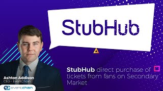 Ticketing News - StubHub Purchases Tickets Directly with "Sell It Now" Function