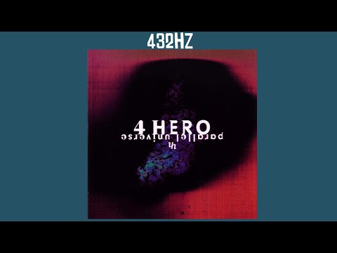 4Hero - Parallel Universe || Full Album || 432Hz || 1995 || HQ ||