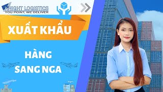 XUẤT KHẨU HÀNG SANG NGA | KNIGHT LOGISTICS