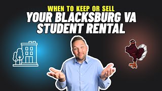 Should You Sell Your Blacksburg Student Rental? How to Understand Your Equity in Today's Virginia Tech Market