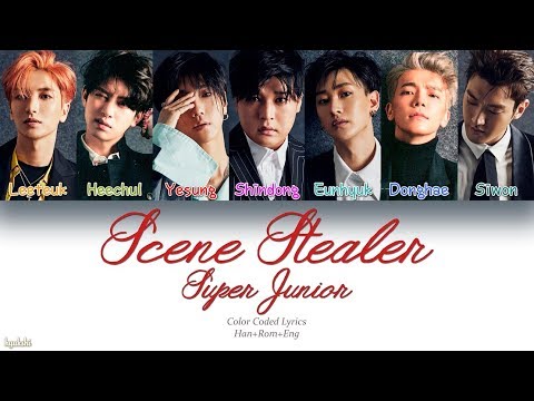 Super Junior (슈퍼주니어) – Scene Stealer (Color Coded Lyrics) [Han/Rom/Eng]