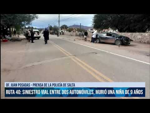 SALTA - Ruta 40 San Carlos, siniestro vial entre dos automóviles, murió una niña de 9 años.