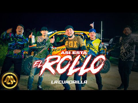 La Cuadrilla - Asi Esta El Rollo (Video Oficial)