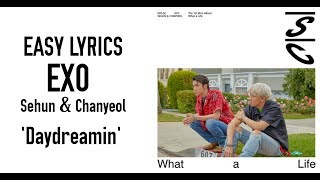 Download lagu EXO Sehun & Chanyeol - 夢 몽 Daydreamin' [EASY LYRICS] mp3