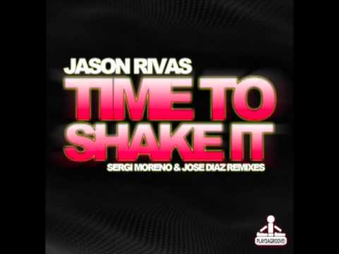 Jason Rivas -Time To shake It (Sergi Moreno & Jose Diaz 70's Mix)