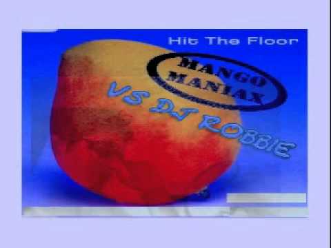 Mango Maniax VS Dj Robbie - Hit The Floor 2o12(Original Mix)
