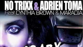 Crazy for U (No Trixx & Adrien Toma feat. Cynthia Brown & Maradja)