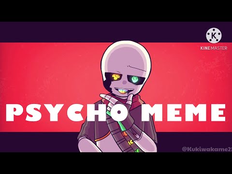 PSYCHO  MEME/INK  SANS