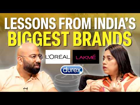 Behind the Scenes of Building India's BIGGEST BRANDS: Lakmé, Durex, Veet & More!: Sukhleen Aneja