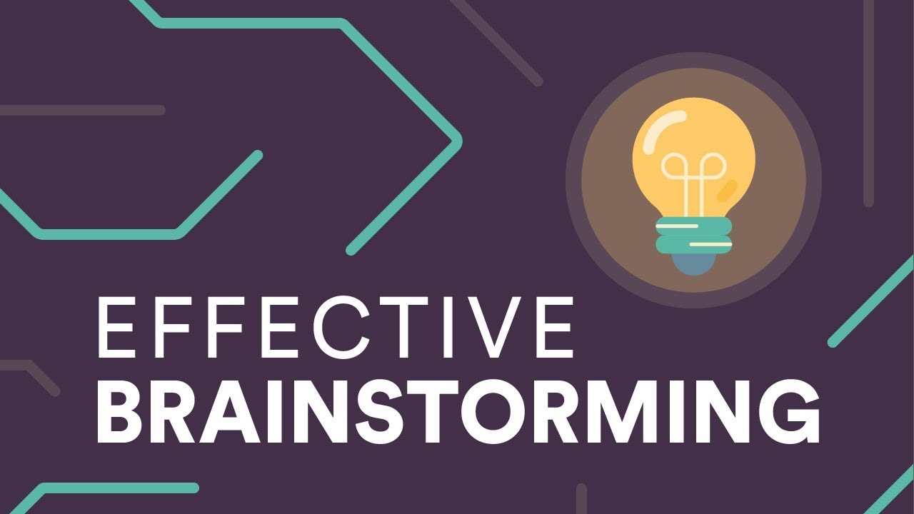 Effective Brainstorming