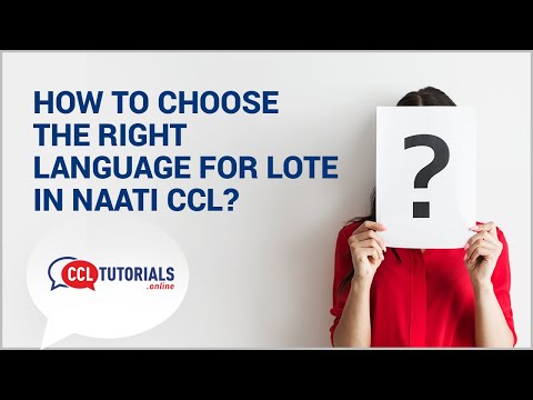 How to choose the right language for LOTE in NAATI CCL?